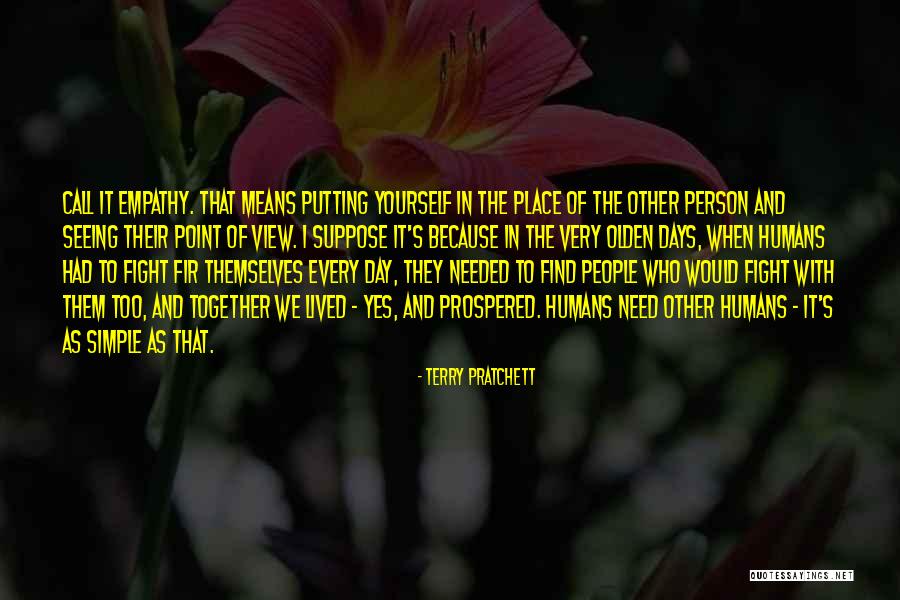 Seeing Things From Others Point Of View Quotes By Terry Pratchett