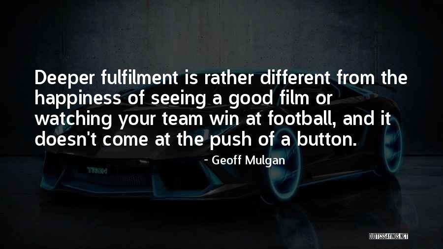 Seeing Things In A Different Way Quotes By Geoff Mulgan Seeing Things In A Different Way Quotes By Geoff Mulgan