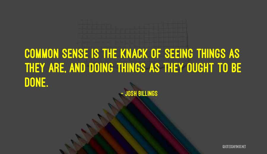 Seeing Things Quotes By Josh Billings Seeing Things Quotes By Josh Billings