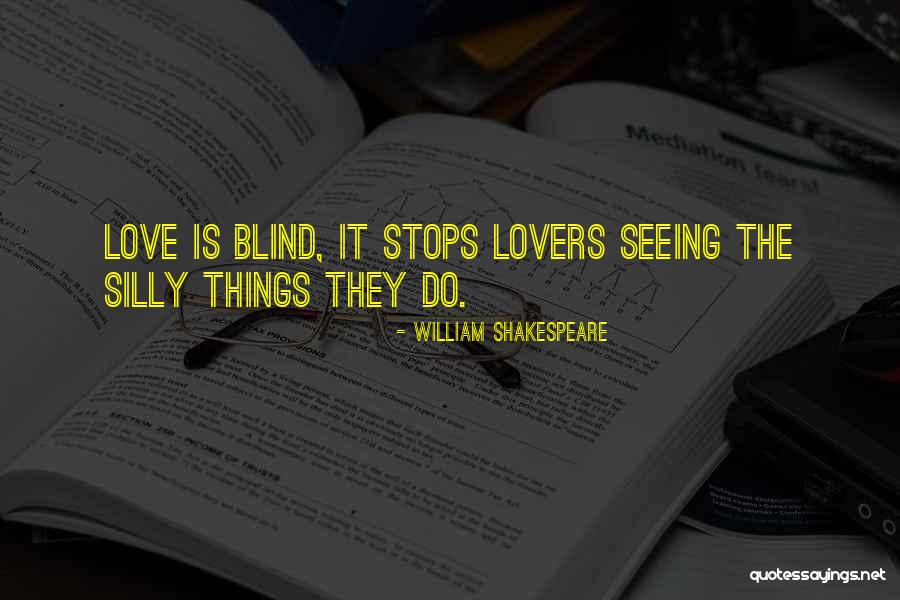 Seeing Things Quotes By William Shakespeare Seeing Things Quotes By William Shakespeare
