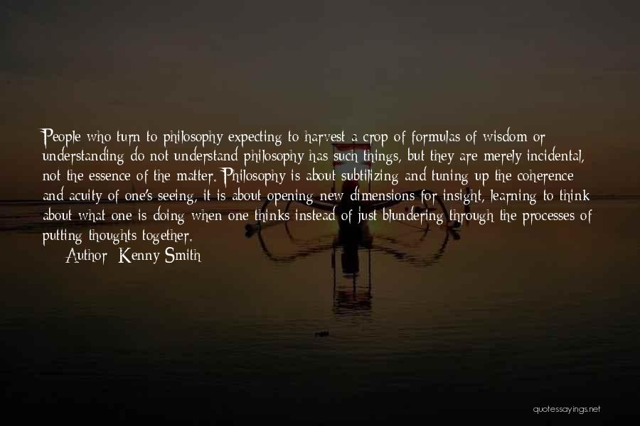 Seeing Things Through Quotes By Kenny Smith