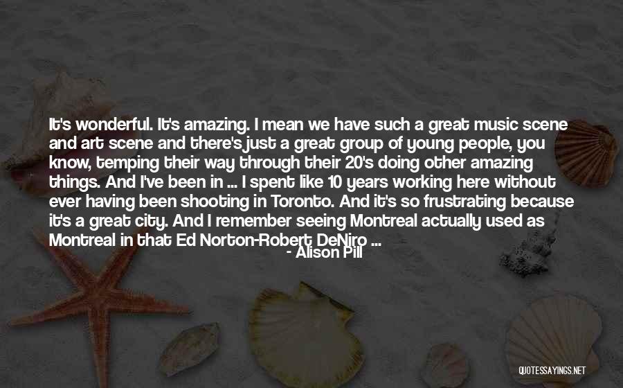 Seeing Through People Quotes By Alison Pill Seeing Through People Quotes By Alison Pill