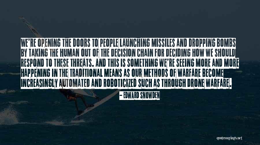 Seeing Through People Quotes By Edward Snowden Seeing Through People Quotes By Edward Snowden