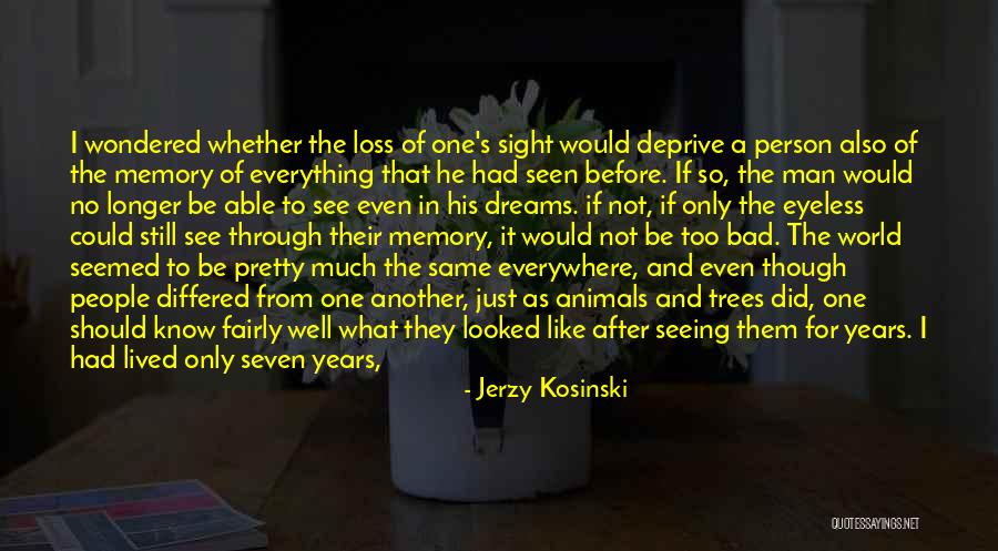 Seeing Through People Quotes By Jerzy Kosinski Seeing Through People Quotes By Jerzy Kosinski