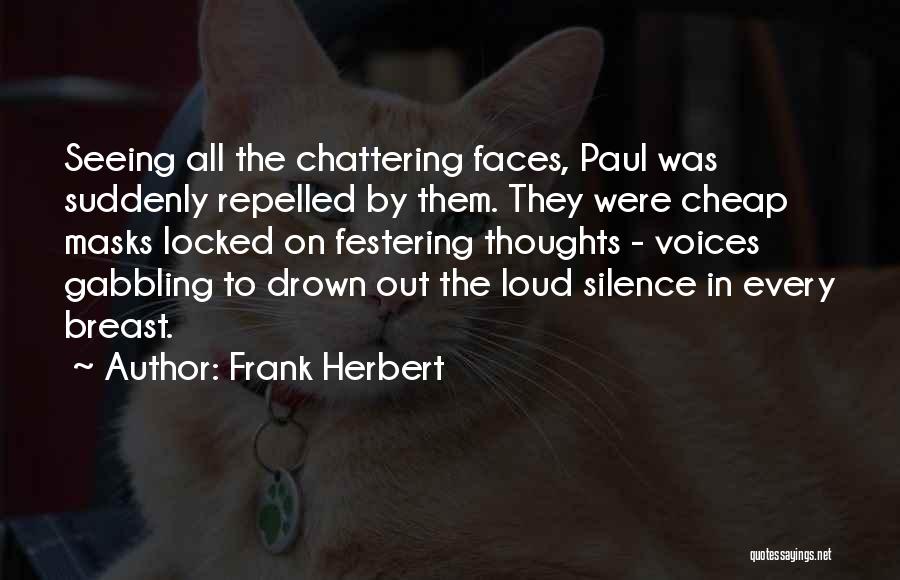 Seeing Voices Quotes By Frank Herbert