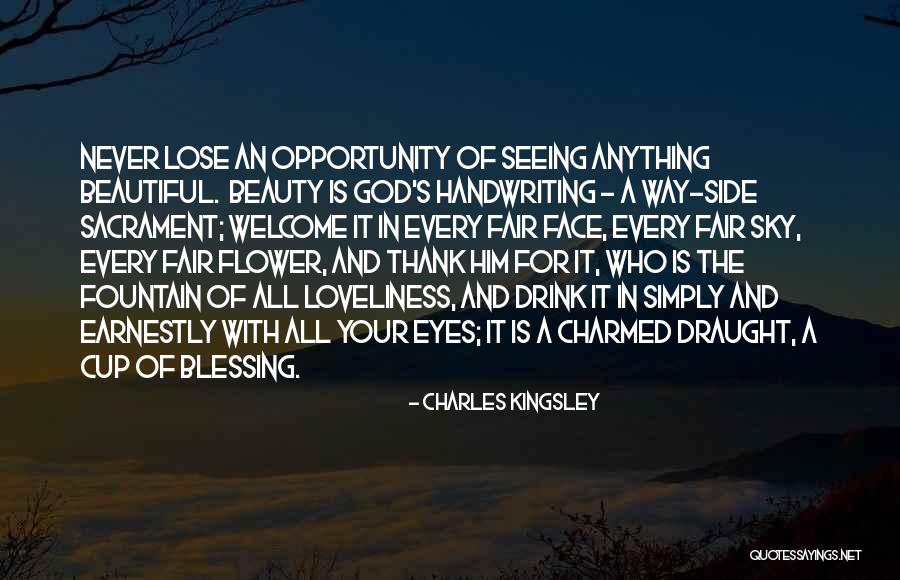 Seeing With Your Eyes Quotes By Charles Kingsley Seeing With Your Eyes Quotes By Charles Kingsley