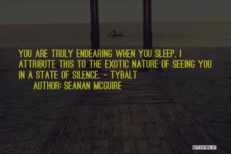 Seeing You Sleep Quotes By Seanan McGuire