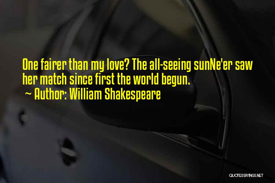 Seeing Your First Love Quotes By William Shakespeare