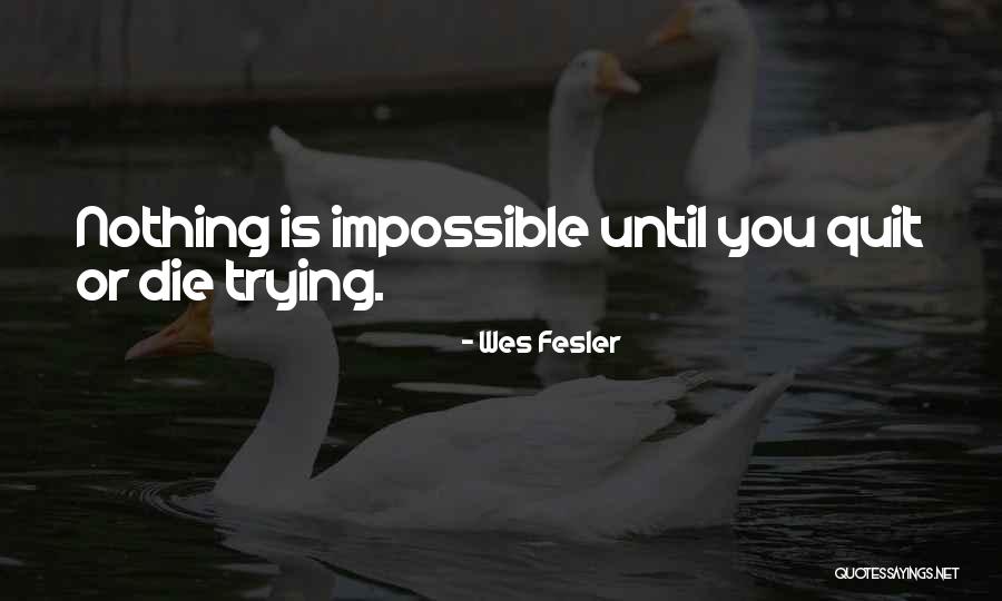 Seeings Quotes By Wes Fesler Seeings Quotes By Wes Fesler