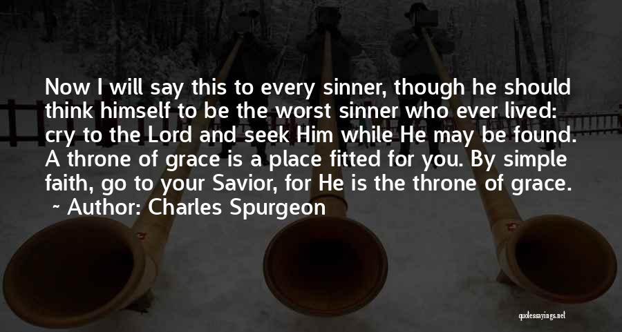 Seek And Found Quotes By Charles Spurgeon