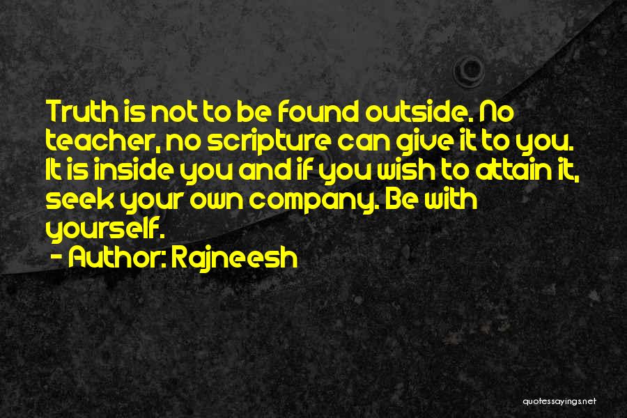 Seek And Found Quotes By Rajneesh