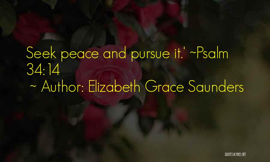 Seek Bible Quotes By Elizabeth Grace Saunders