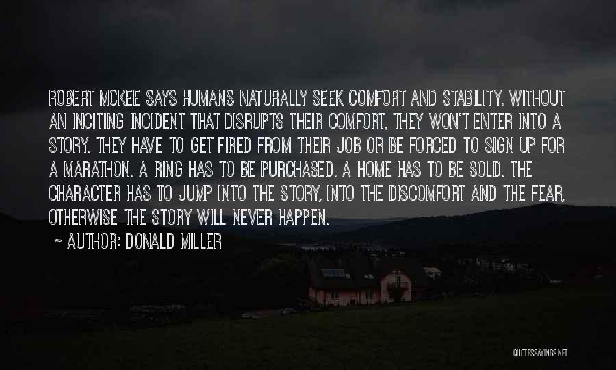 Seek Discomfort Quotes By Donald Miller