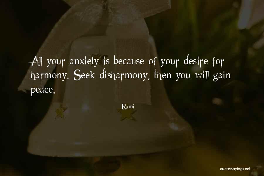 Seek Harmony Quotes By Rumi Seek Harmony Quotes By Rumi