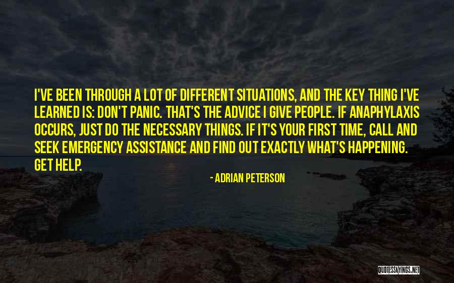 Seek Help Quotes By Adrian Peterson Seek Help Quotes By Adrian Peterson