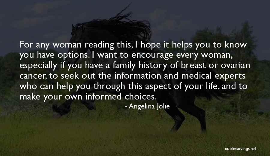 Seek Help Quotes By Angelina Jolie Seek Help Quotes By Angelina Jolie
