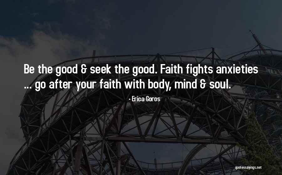 Seek Help Quotes By Erica Goros Seek Help Quotes By Erica Goros