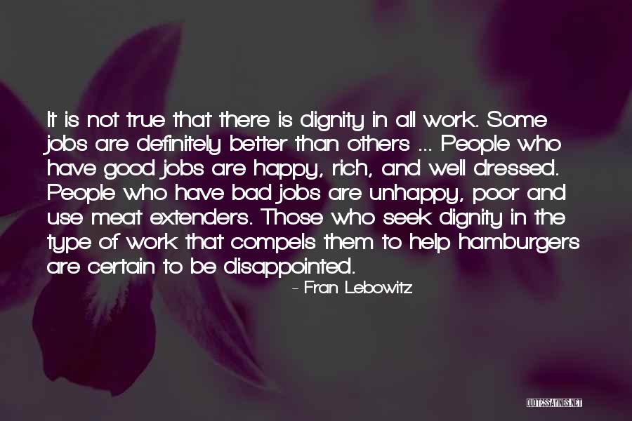 Seek Help Quotes By Fran Lebowitz Seek Help Quotes By Fran Lebowitz