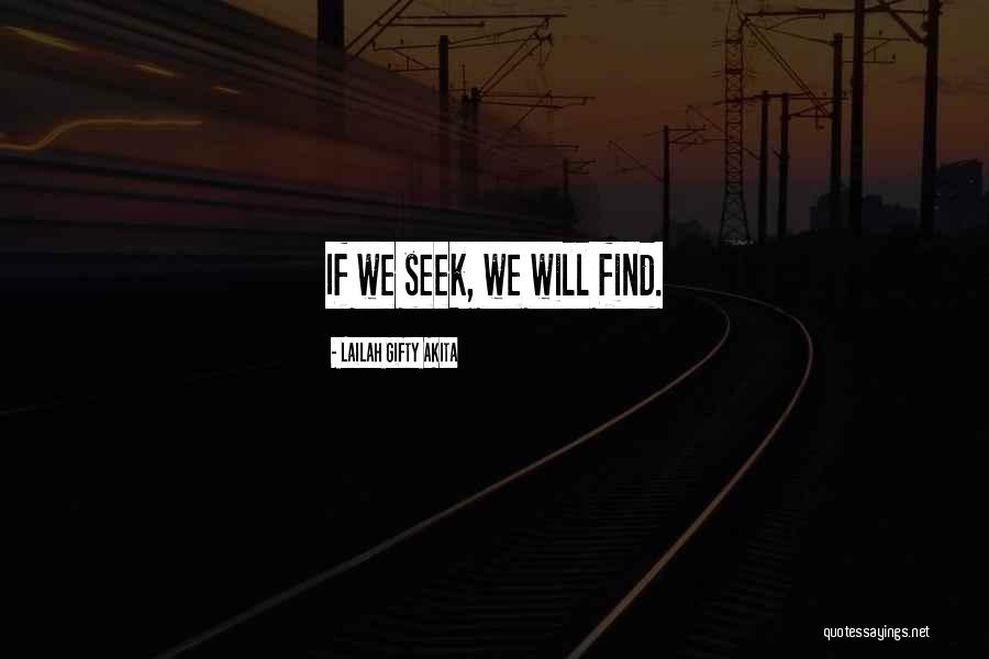 Seek Help Quotes By Lailah Gifty Akita