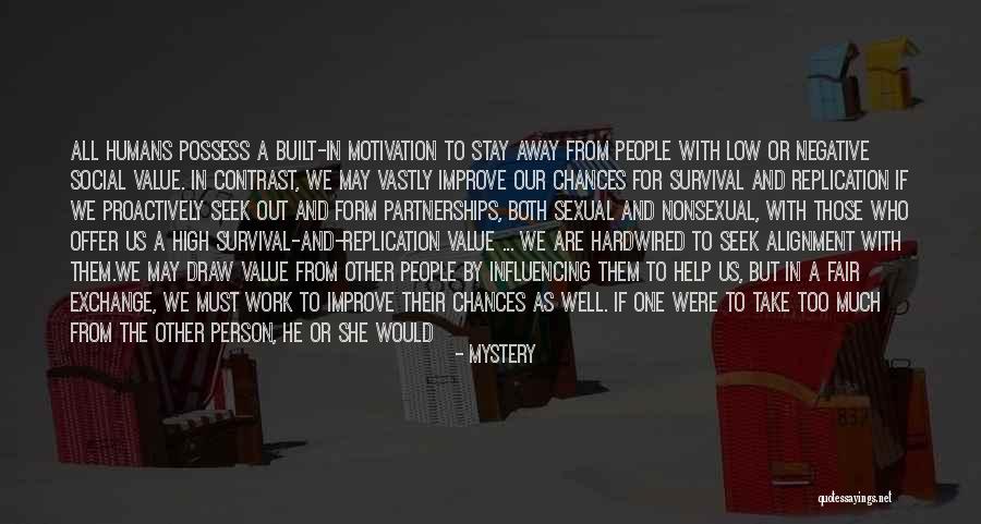 Seek Help Quotes By Mystery Seek Help Quotes By Mystery
