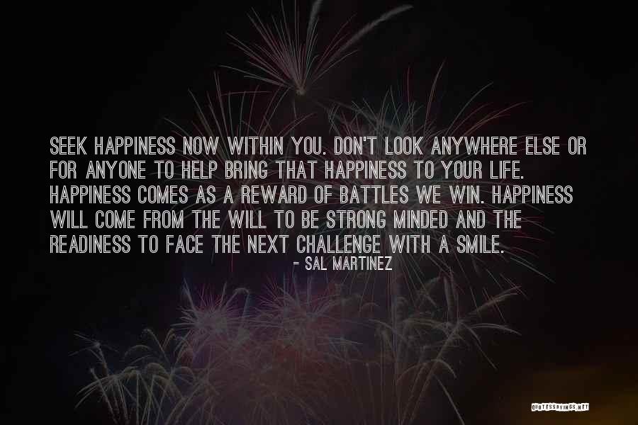 Seek Help Quotes By Sal Martinez Seek Help Quotes By Sal Martinez