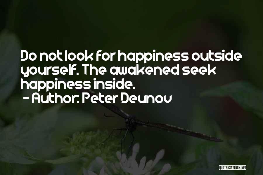 Seek Inner Peace Quotes By Peter Deunov