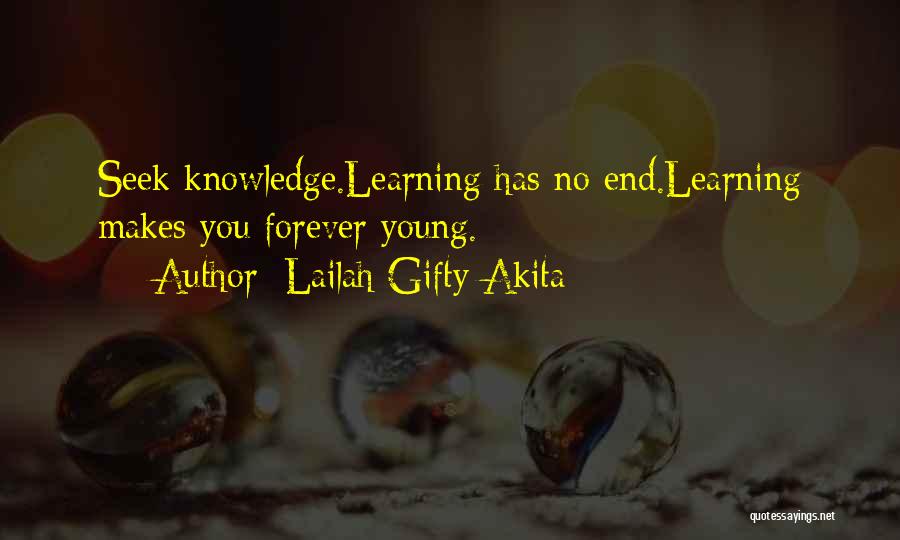 Seek Knowledge Quotes By Lailah Gifty Akita