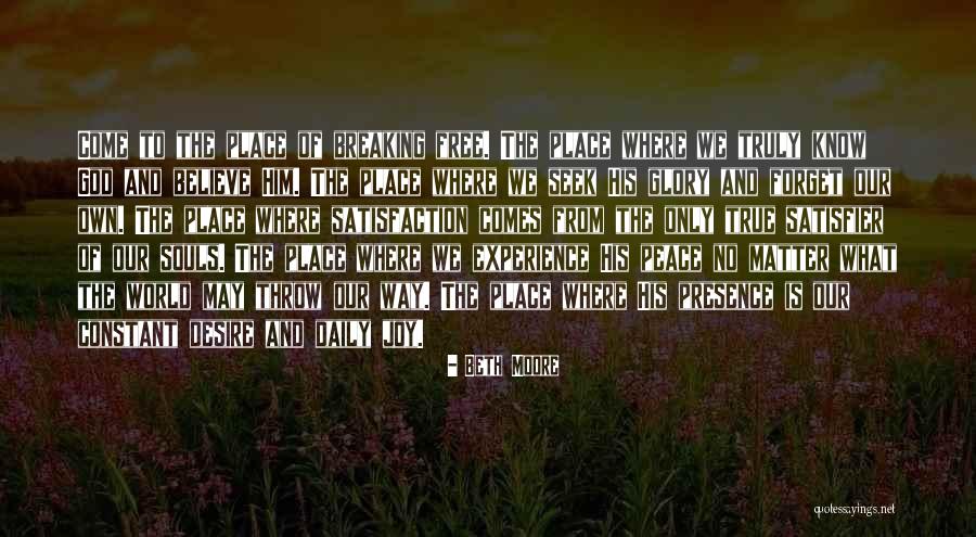 Seek Peace Quotes By Beth Moore Seek Peace Quotes By Beth Moore