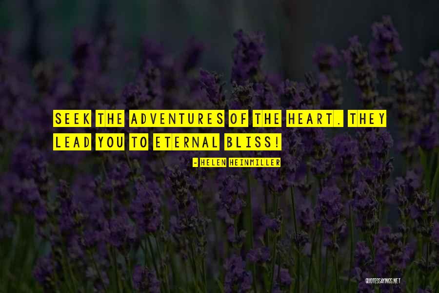 Seek Quotes Quotes By Helen Heinmiller Seek Quotes Quotes By Helen Heinmiller