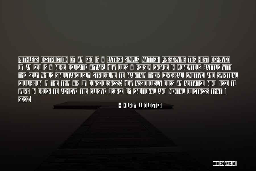 Seek Quotes Quotes By Kilroy J. Oldster Seek Quotes Quotes By Kilroy J. Oldster