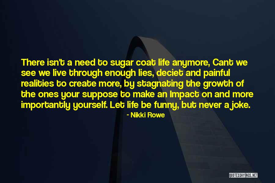 Seek Quotes Quotes By Nikki Rowe Seek Quotes Quotes By Nikki Rowe