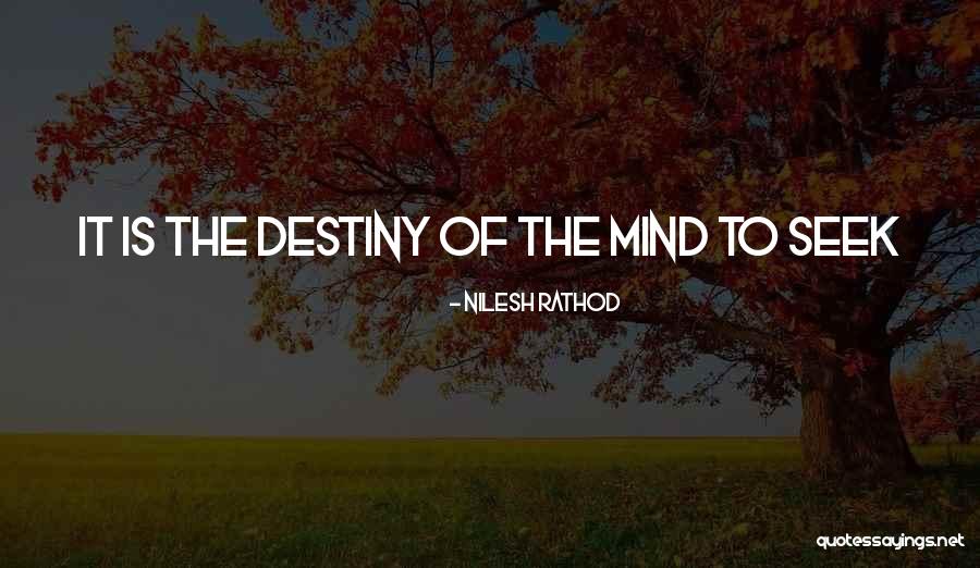 Seek Quotes Quotes By Nilesh Rathod Seek Quotes Quotes By Nilesh Rathod