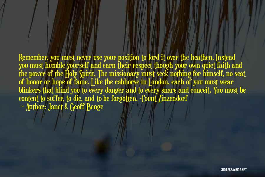 Seek Respect Quotes By Janet & Geoff Benge