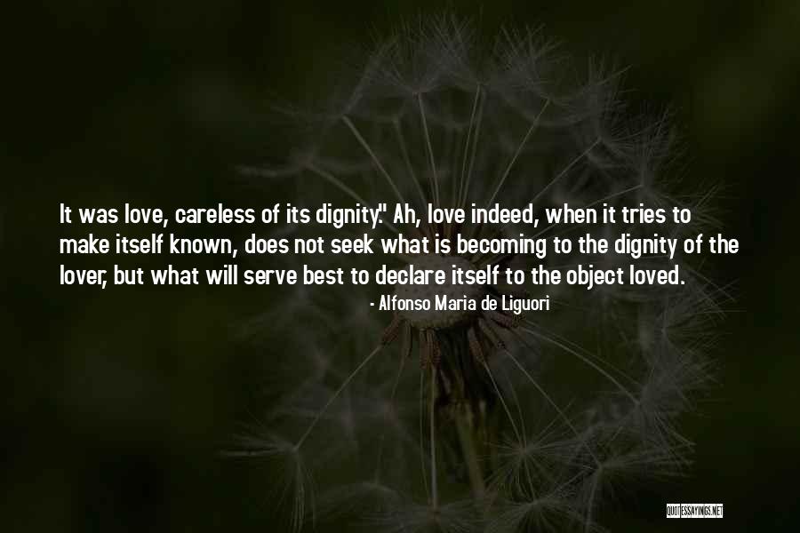 Seek The Best Quotes By Alfonso Maria De Liguori Seek The Best Quotes By Alfonso Maria De Liguori