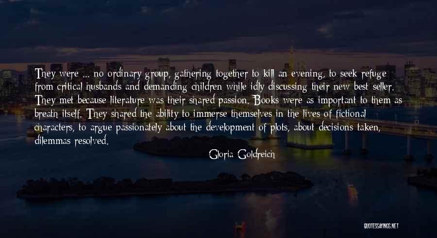 Seek The Best Quotes By Gloria Goldreich Seek The Best Quotes By Gloria Goldreich