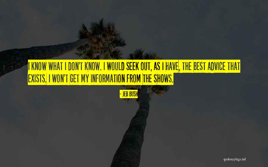 Seek The Best Quotes By Jeb Bush Seek The Best Quotes By Jeb Bush