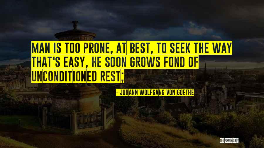 Seek The Best Quotes By Johann Wolfgang Von Goethe Seek The Best Quotes By Johann Wolfgang Von Goethe