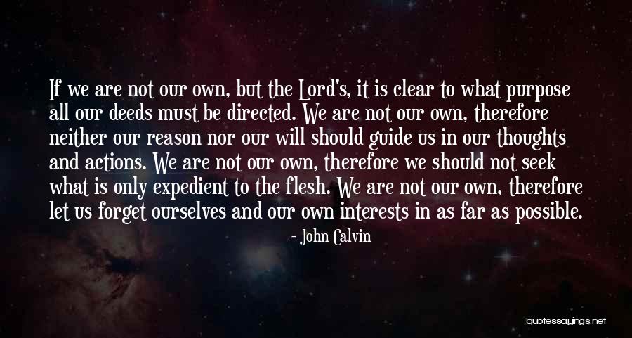 Seek The Lord Quotes By John Calvin Seek The Lord Quotes By John Calvin