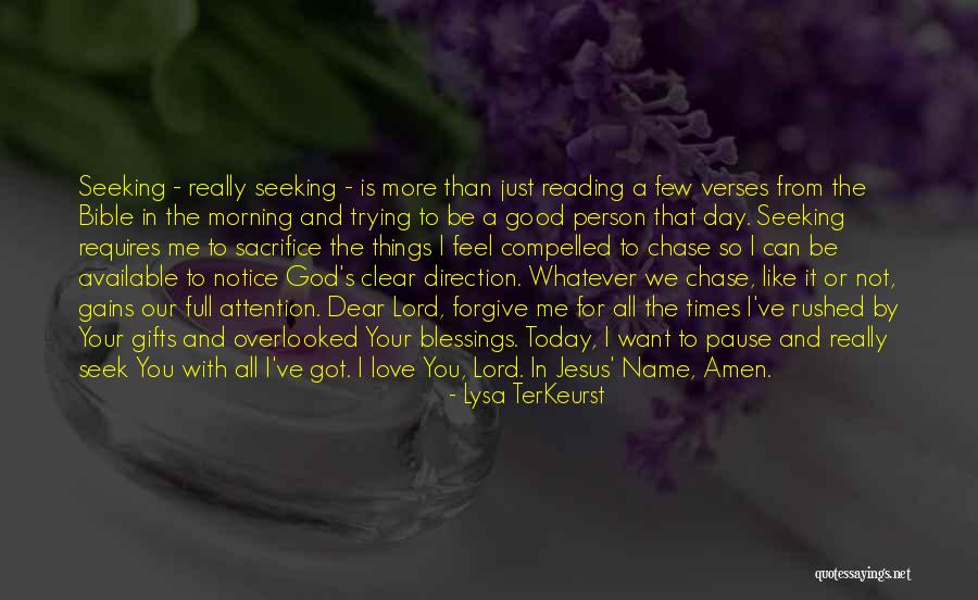 Seek The Lord Quotes By Lysa TerKeurst Seek The Lord Quotes By Lysa TerKeurst