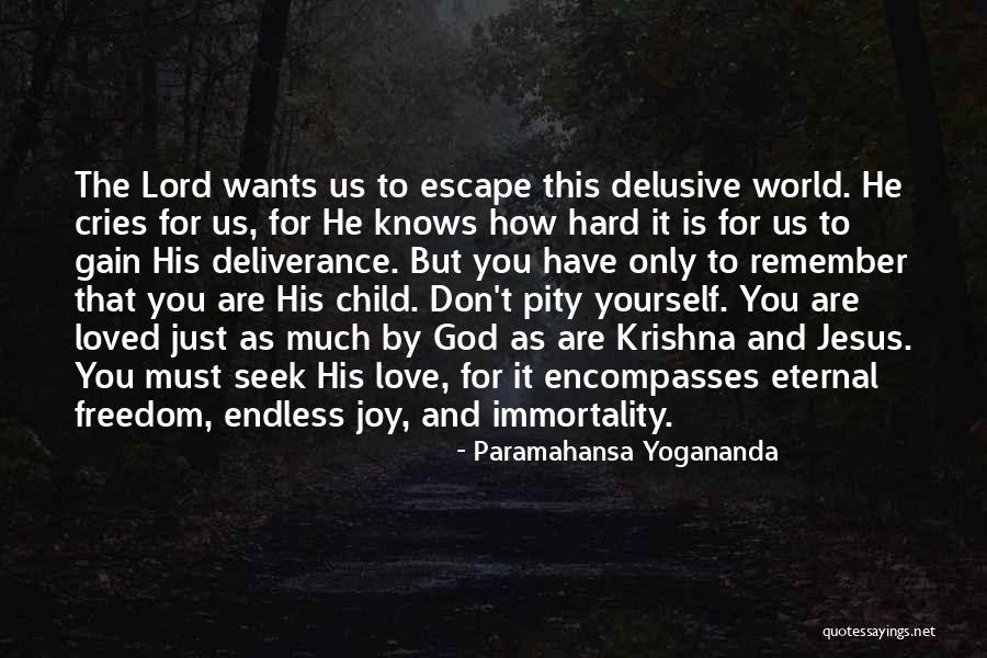 Seek The Lord Quotes By Paramahansa Yogananda Seek The Lord Quotes By Paramahansa Yogananda