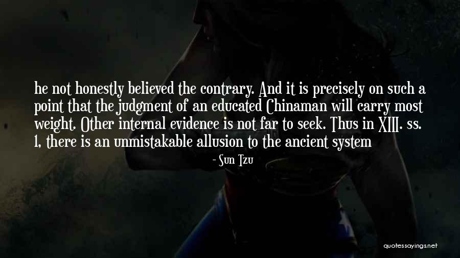 Seek The Sun Quotes By Sun Tzu Seek The Sun Quotes By Sun Tzu