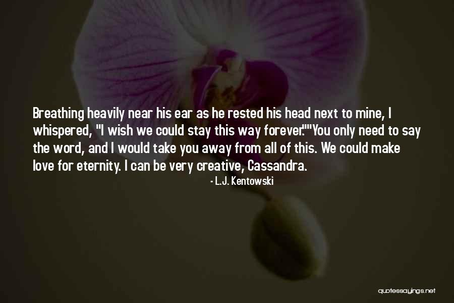 Seeker Of Fate Quotes By L.J. Kentowski Seeker Of Fate Quotes By L.J. Kentowski