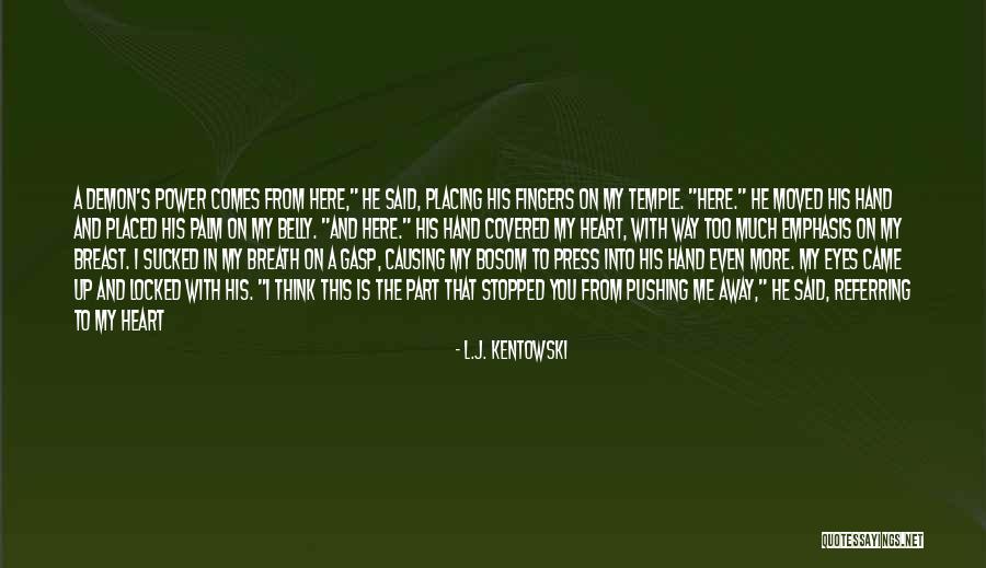 Seeker Of Fate Quotes By L.J. Kentowski Seeker Of Fate Quotes By L.J. Kentowski