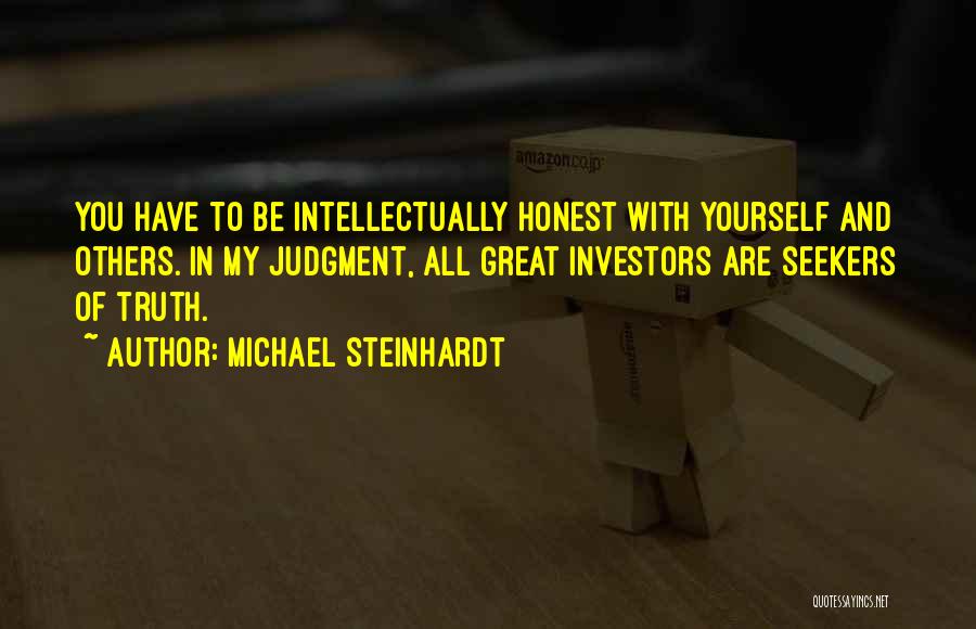 Seekers Of Truth Quotes By Michael Steinhardt