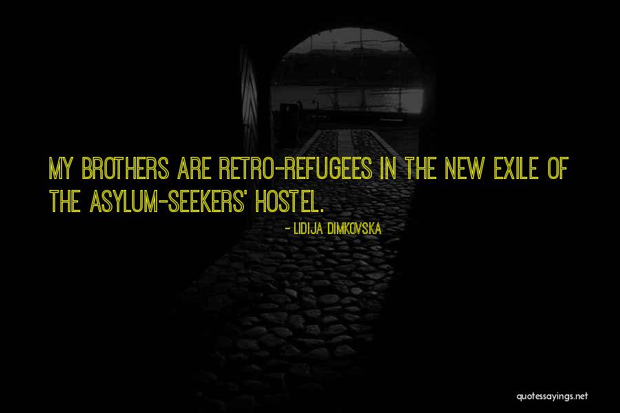 Seekers Quotes By Lidija Dimkovska