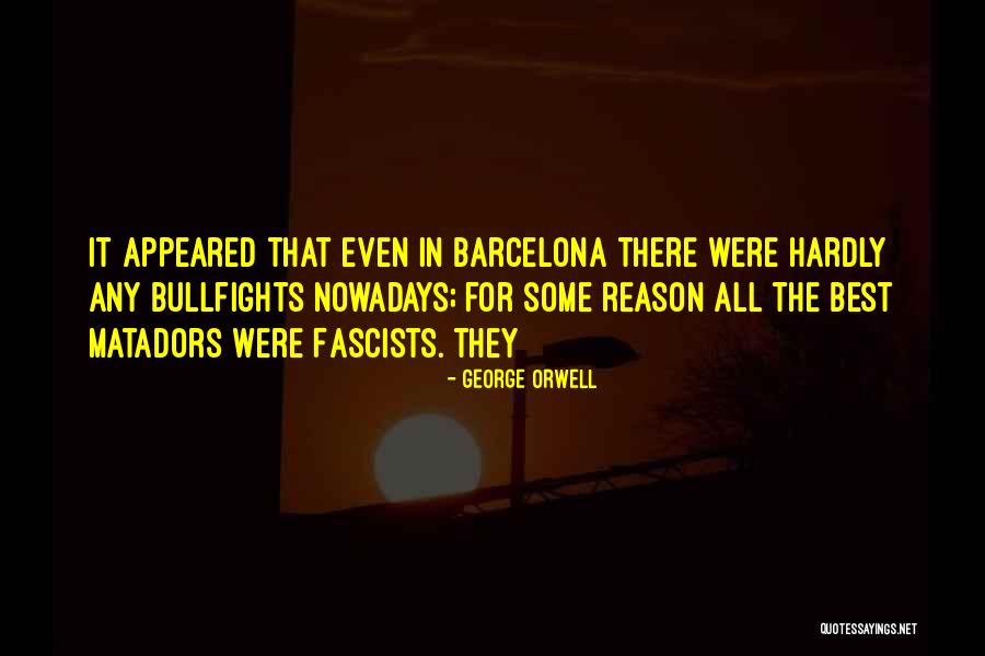 Seekest Thou Great Quotes By George Orwell Seekest Thou Great Quotes By George Orwell