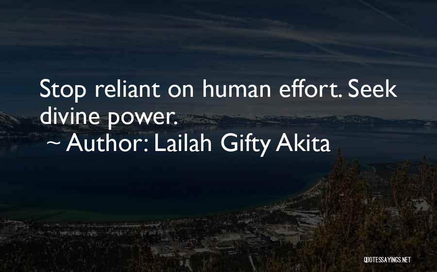 Seeking Advice Quotes By Lailah Gifty Akita