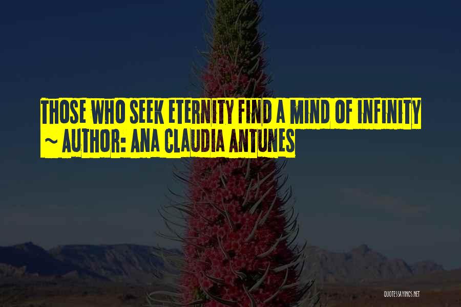 Seeking And Finding Quotes By Ana Claudia Antunes