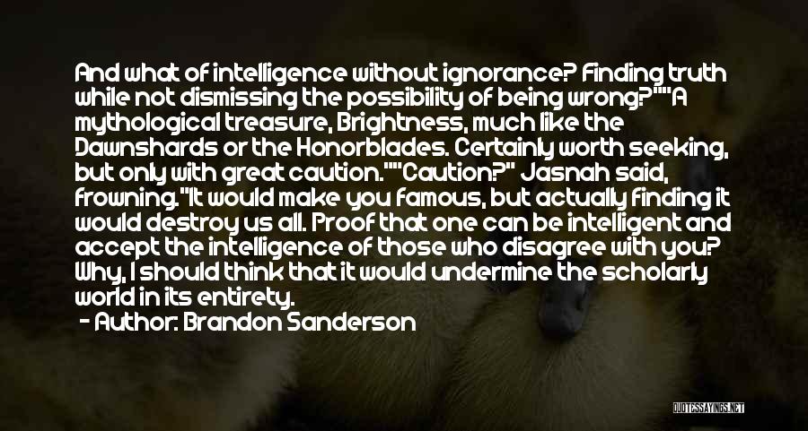 Seeking And Finding Quotes By Brandon Sanderson