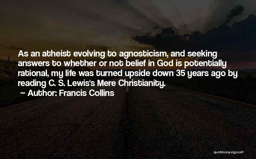 Seeking Answers Quotes By Francis Collins